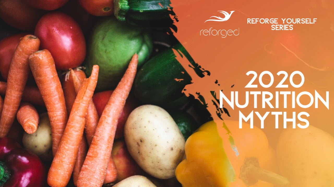 8 Nutrition Myths You Need to Know in 2020